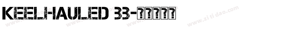 Keelhauled BB字体转换